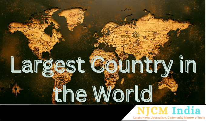Largest Country in the World