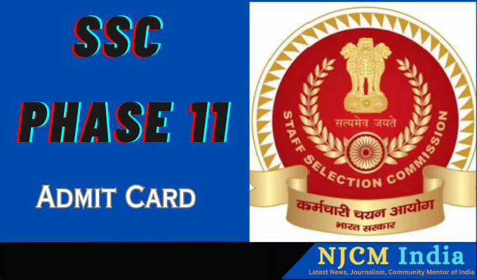 SSC Phase 11 Admit Card